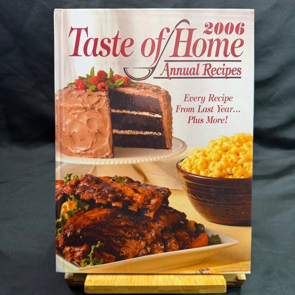 Taste of Home 2006 Annual Recipes Hardcover Cookbook 507 Recipes 0898214572